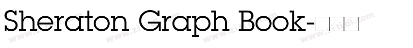 Sheraton Graph Book字体转换 Sheraton Graph Book字体转换